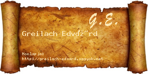 Greilach Edvárd névjegykártya
